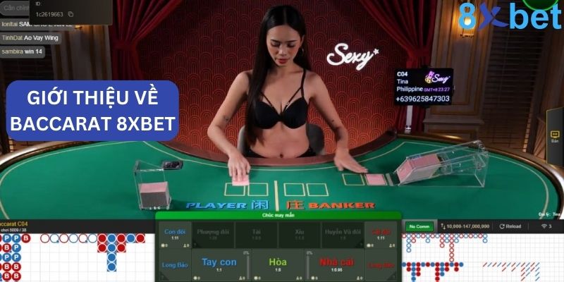 Baccarat 8xbet với luật chơi đơn giản và nhiều cơ hội thắng lớn