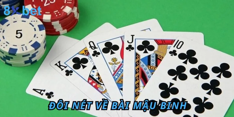 Đôi nét về bài Mậu binh - Cách chơi Mậu binh