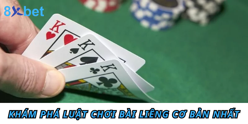 Khám phá luật chơi bài Liêng cơ bản nhất