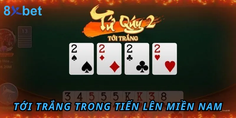 Luật tới trắng khi chơi tiến lên nhận thưởng lên đến x20