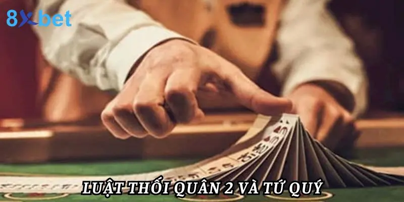 Luật thối 2 - tứ quý