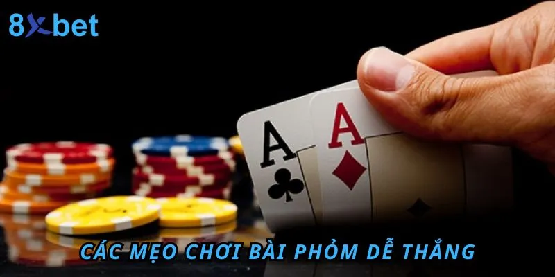 8xbet chia sẻ kinh nghiệm đánh phỏm đơn giản tại nhà cái